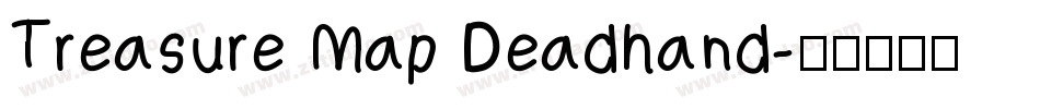Treasure Map Deadhand字体转换